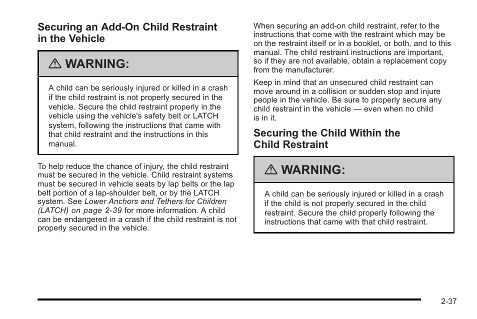 Warning | Cadillac 2010 STS User Manual | Page 67 / 536