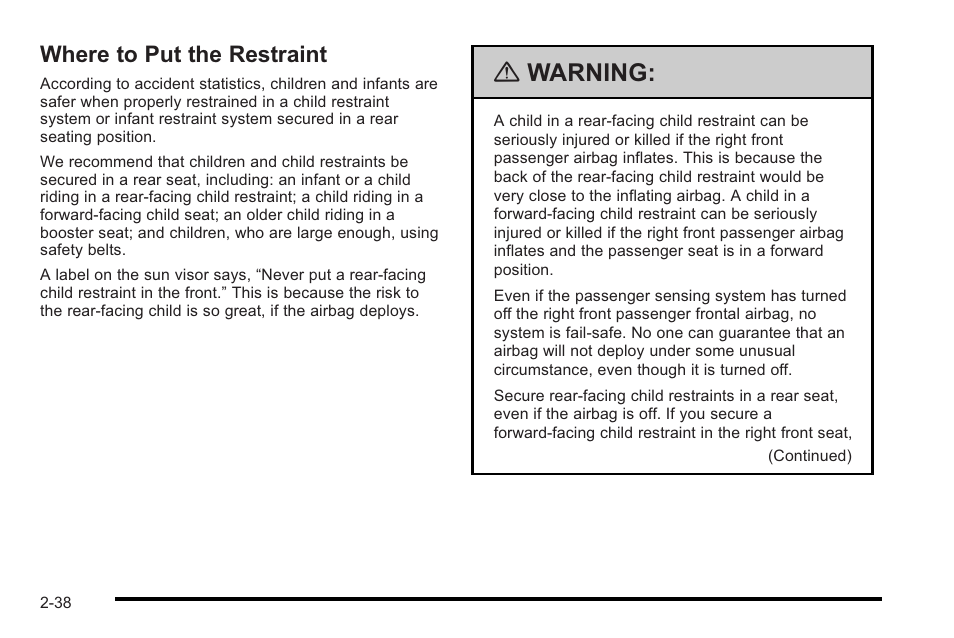 Where to put the restraint, Where to put the restraint -38, Warning | Cadillac 2010 STS User Manual | Page 68 / 536