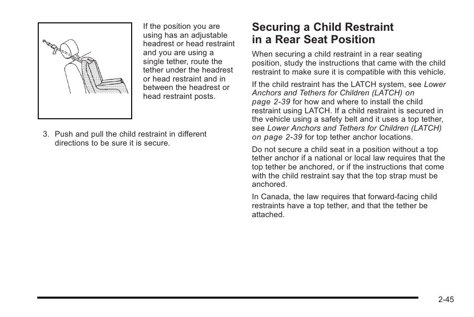 Securing a child restraint in a rear seat position, Securing a child restraint in a rear seat, Position -45 | Cadillac 2010 STS User Manual | Page 75 / 536