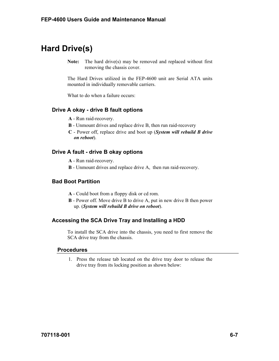 Hard drive(s) | Visara FEP-4600 User Manual | Page 71 / 79
