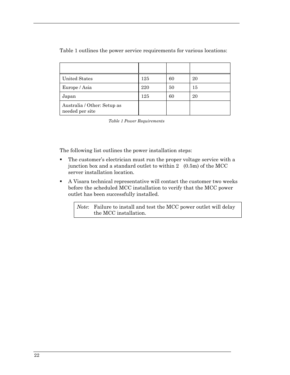 Power requirements, Power installation, Power requirements power installation | Table 1 power requirements | Visara Master Console Center Installation User Manual | Page 22 / 52