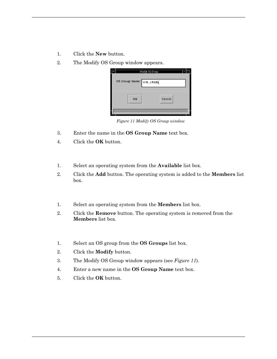 Creating a new os group, Adding an operating system to the selected group, Modifying an os group | Figure 11 modify os group window | Visara Master Console Center Administration Guide User Manual | Page 107 / 233