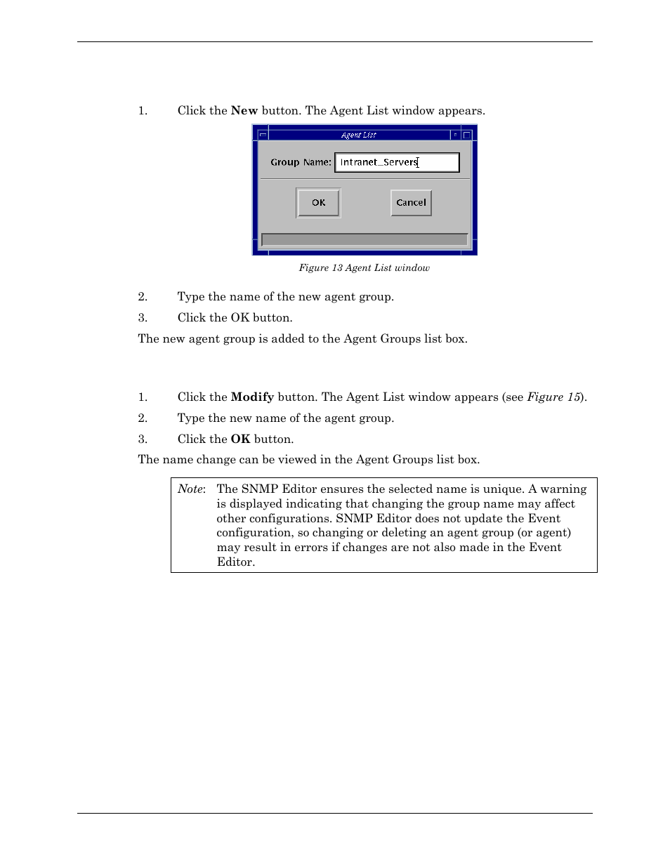 Creating a new agent group, Modifying an agent group, Figure 13 agent list window | Visara Master Console Center Administration Guide User Manual | Page 114 / 233