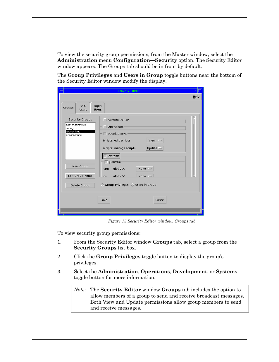 Viewing security group permissions, Figure 15 security editor window, groups tab | Visara Master Console Center Administration Guide User Manual | Page 124 / 233