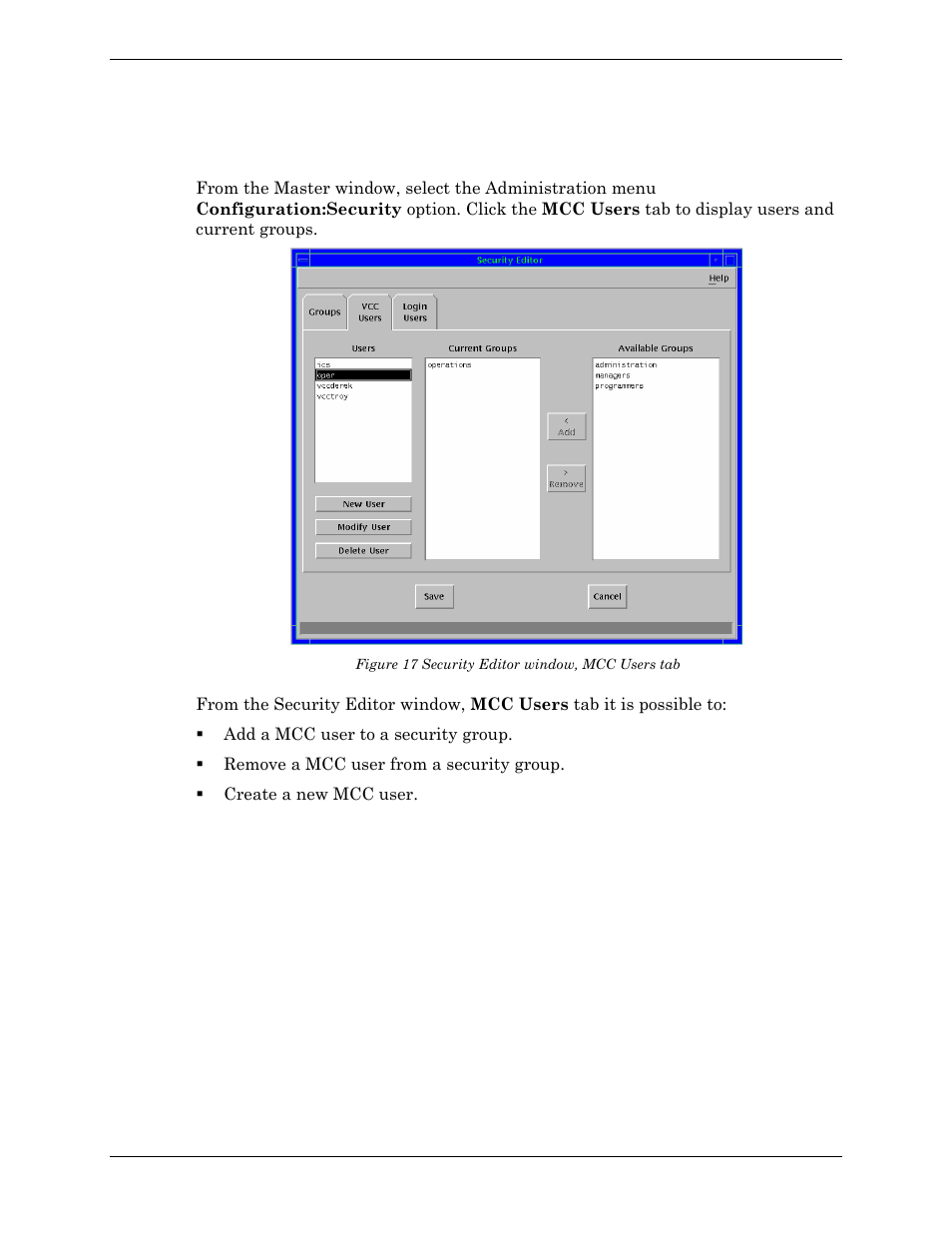 Viewing and changing mcc users, Figure 17 security editor window, mcc users tab | Visara Master Console Center Administration Guide User Manual | Page 127 / 233