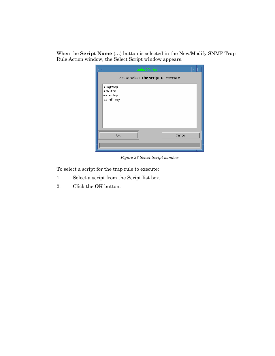 Selecting a script for the trap rule to execute, Figure 27 select script window | Visara Master Console Center Administration Guide User Manual | Page 155 / 233