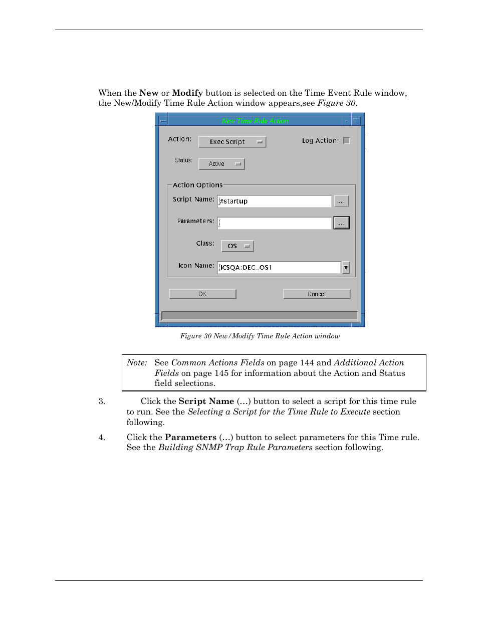 Creating or modifying time event rule actions, Figure 30 new/modify time rule action window | Visara Master Console Center Administration Guide User Manual | Page 162 / 233