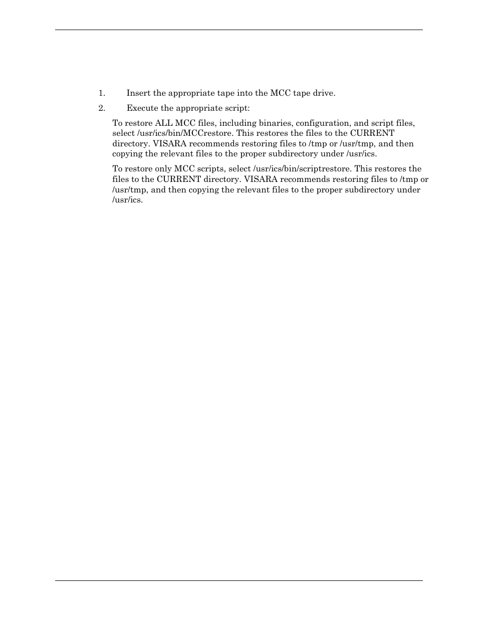 Restoring other files | Visara Master Console Center Administration Guide User Manual | Page 188 / 233