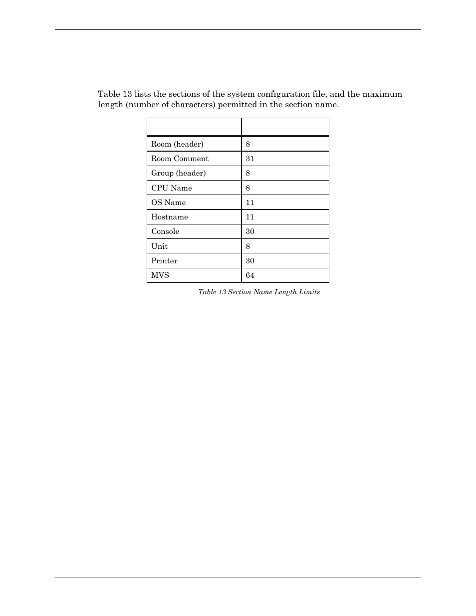 Section name length, Table 13 section name length limits | Visara Master Console Center Administration Guide User Manual | Page 78 / 233