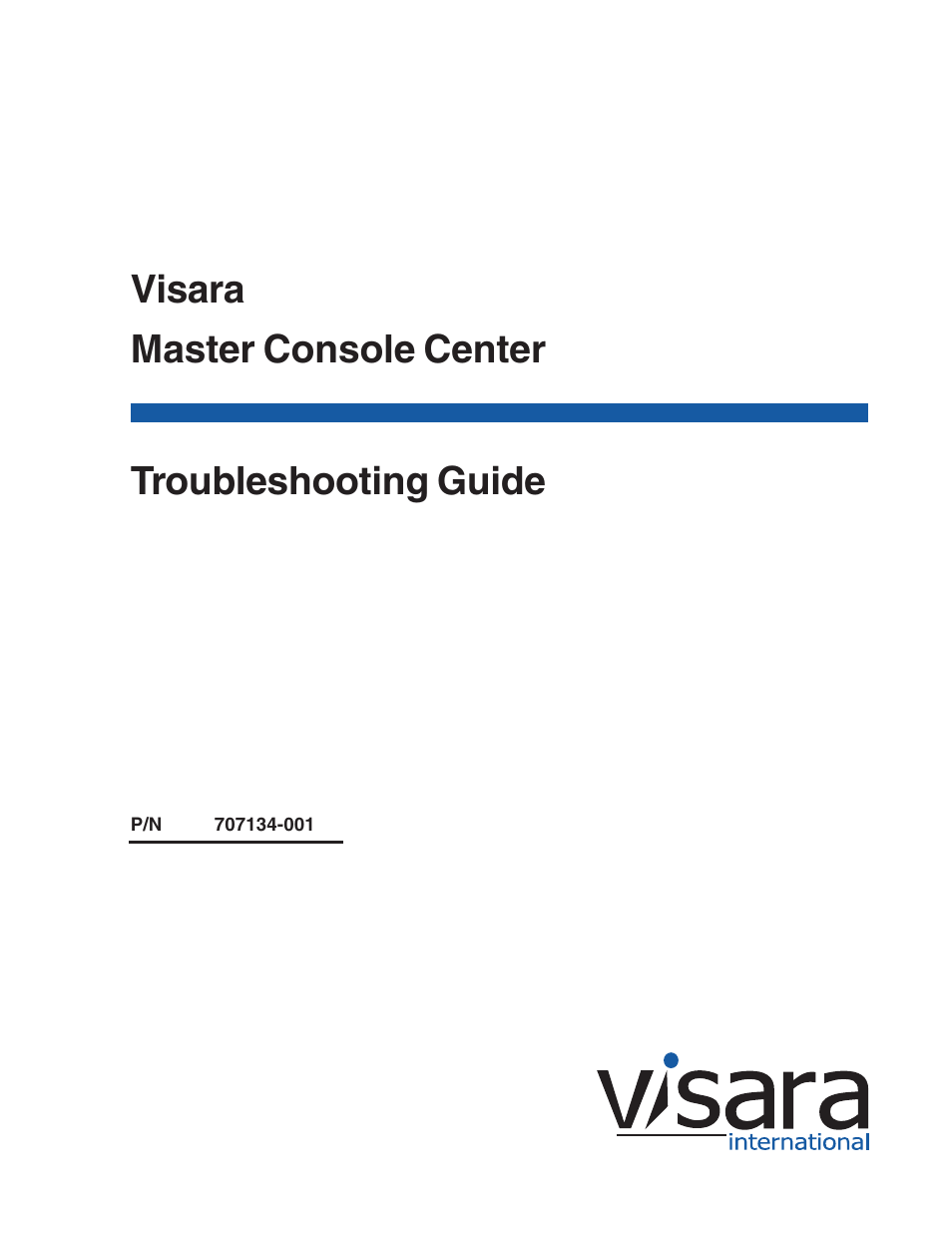 Visara Master Console Center Troubleshooting Guide User Manual | 18 pages