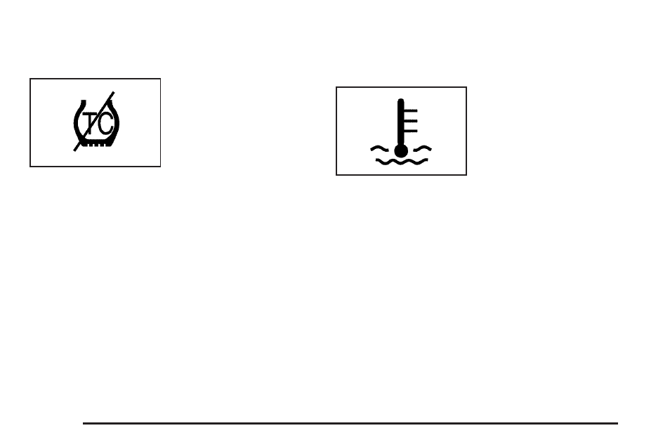 Traction control system (tcs) warning light, Engine coolant temperature warning light, Traction control system (tcs) | Warning light -66, Engine coolant temperature warning light -66 | Cadillac 2006 User Manual | Page 210 / 478