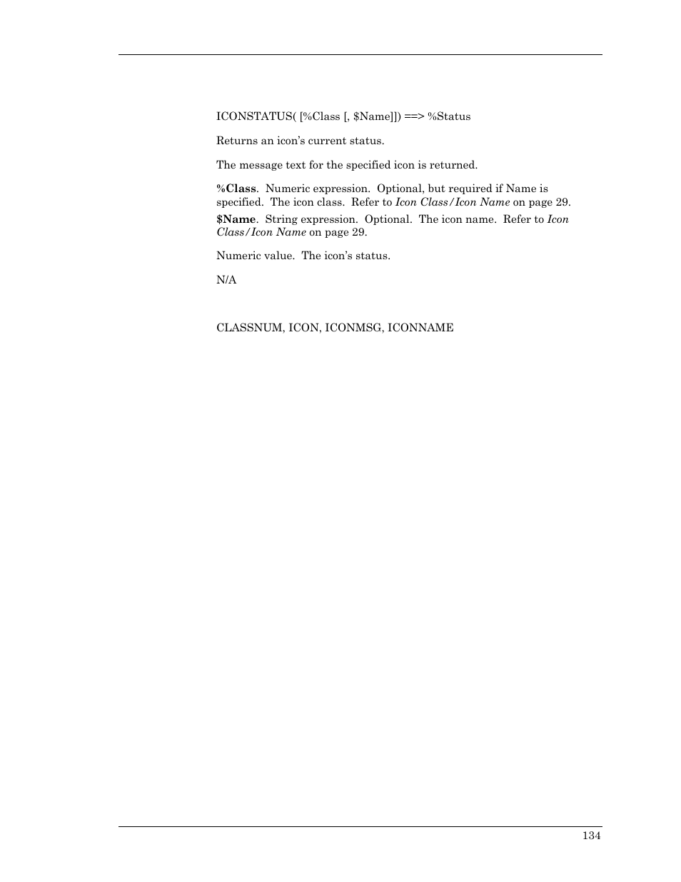 Iconstatus, Us, icon, Nstatus | Visara Master Console Center Scripting Guide User Manual | Page 134 / 262