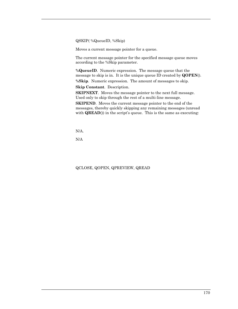 Qskip, Or non-m | Visara Master Console Center Scripting Guide User Manual | Page 170 / 262