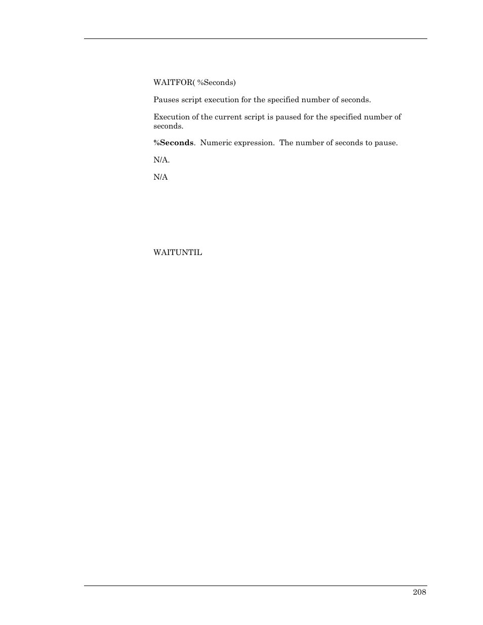 Waitfor, Or, w | Visara Master Console Center Scripting Guide User Manual | Page 208 / 262