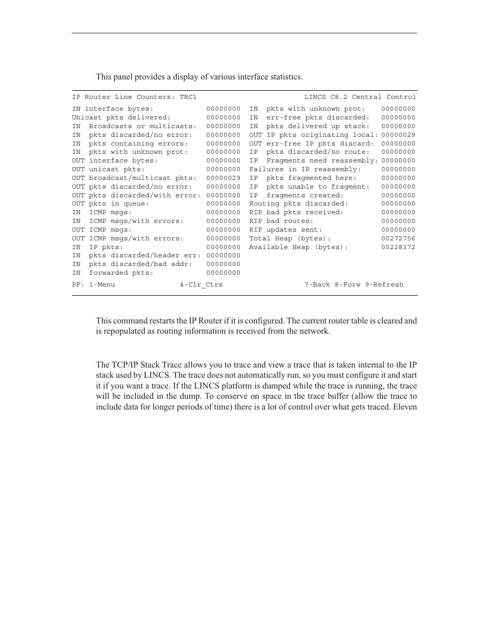 Display/update line counters, Tcp/ip stack trace, Restart router | Visara LINCS Central Control User Manual | Page 118 / 180