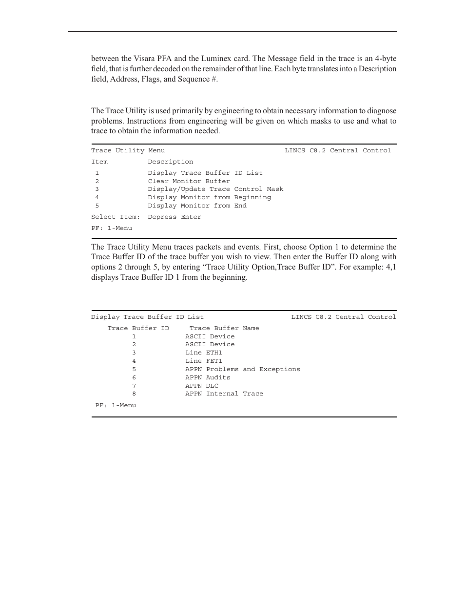 Trace utility menu, Display trace buffer id list | Visara LINCS Central Control User Manual | Page 176 / 180