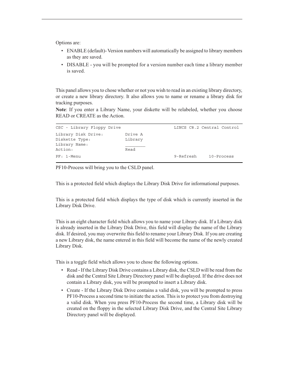 Floppy library disk options | Visara LINCS Central Control User Manual | Page 58 / 180