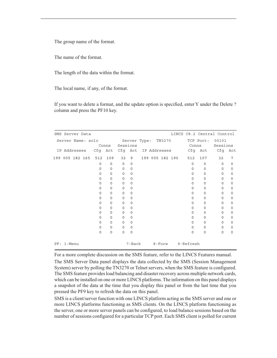 Sms server data, Local format deletion | Visara LINCS Central Control User Manual | Page 88 / 180