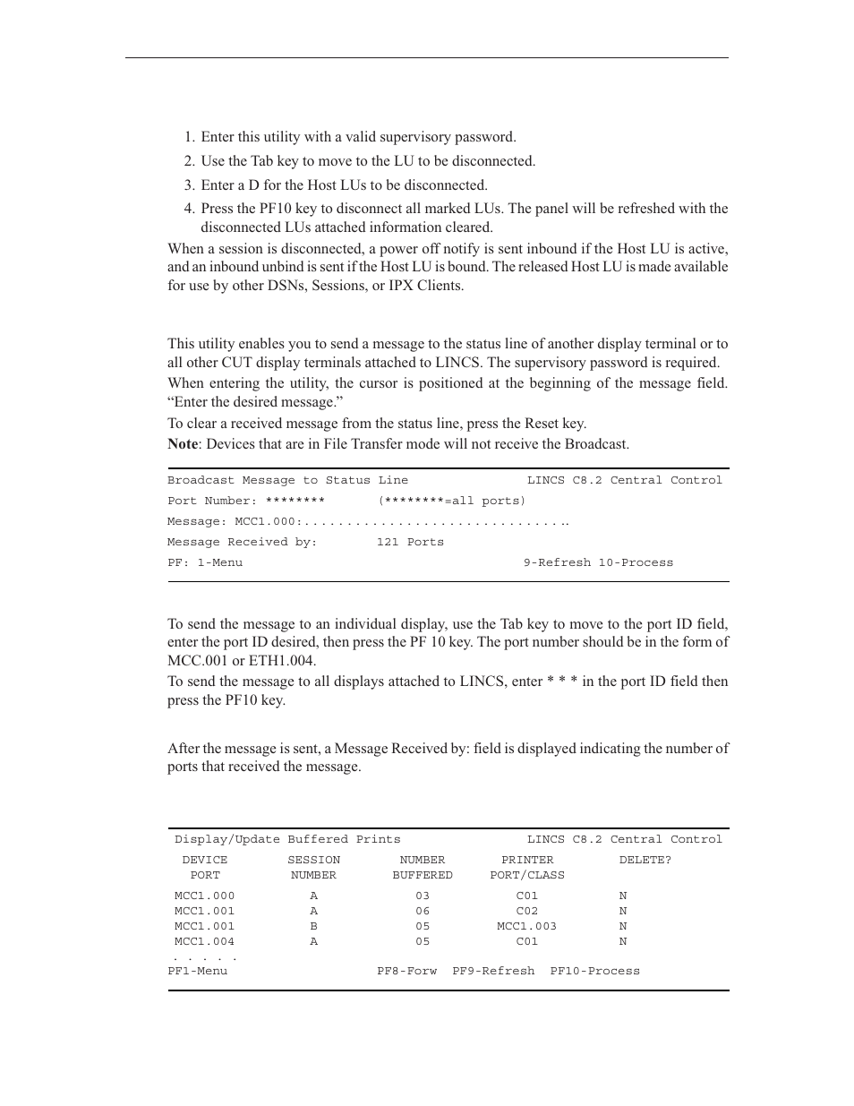 3270 lu disconnect, Broadcast message to devices, Display/update buffered prints | Visara LINCS Central Control User Manual | Page 98 / 180