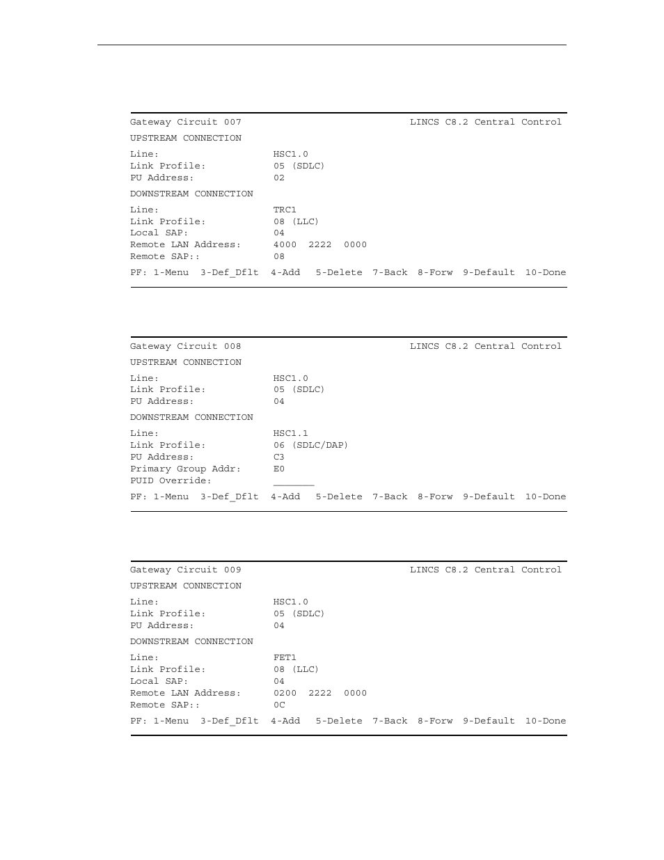 Gateway circuit 007 (sdlc to token ring - llc), Gateway circuit 008 (sdlc to sdlc dap), Gateway circuit 009 (sdlc to ethernet - llc) | Visara LINCS Configuration User Manual | Page 115 / 240