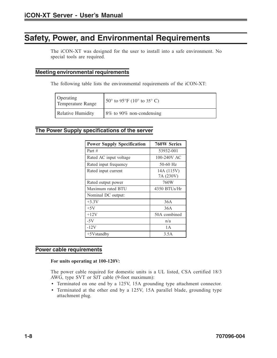 Safety, power, and environmental requirements, Meeting environmental requirements, The power supply specifications of the server | Power cable requirements, Environmental requirements, Requirements, Safety, power, and environmental requirements -8, Icon-xt server - user’s manual | Visara iCON-XT User Manual | Page 16 / 144