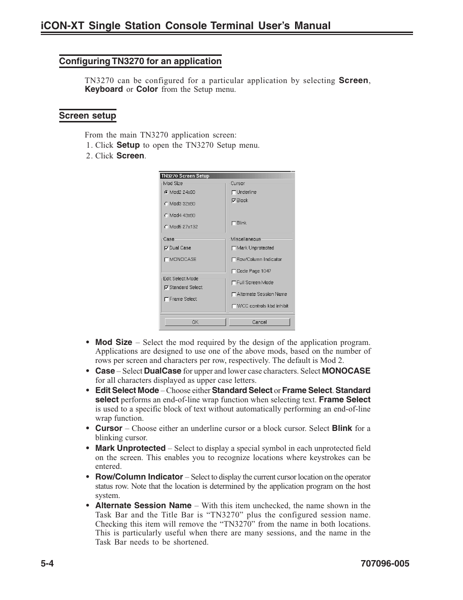 Configuring tn3270 for an application, Screen setup, Screen setup, tn3270 | Tn3270, applications for, Tn3270, Configuring for an application | Visara iCON-XT User Manual | Page 70 / 144