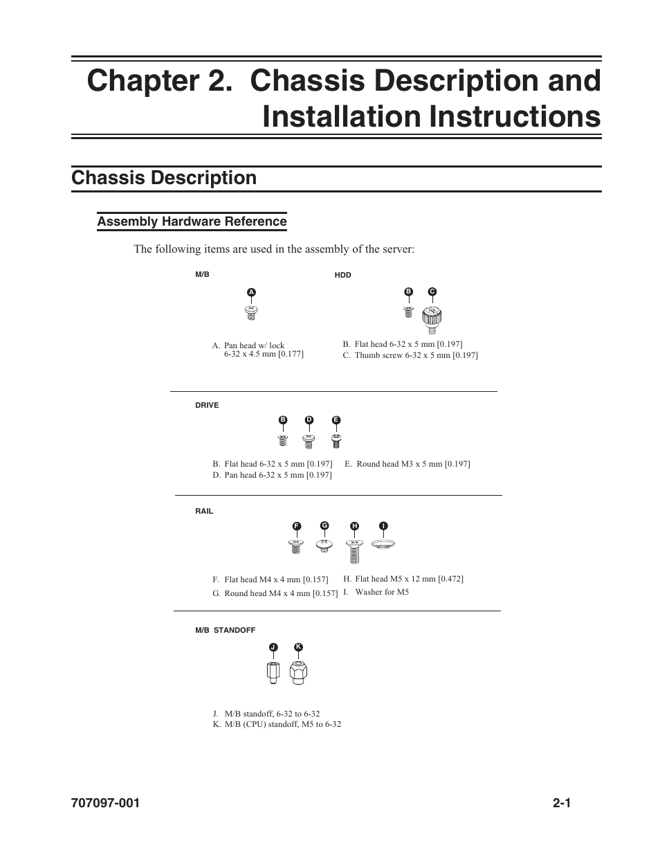 Chassis description, Assembly hardware reference, Chassis description -1 | Assembly hardware reference -1 | Visara iCON-XT Installation User Manual | Page 13 / 34