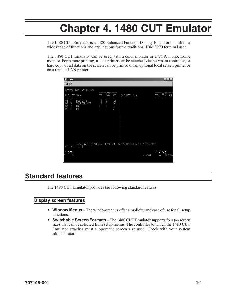 Chapter 4. 1480 cut emulator -1, Standard features -1, Display screen features -1 | Standard features | Visara UCT-L User Manual | Page 25 / 160