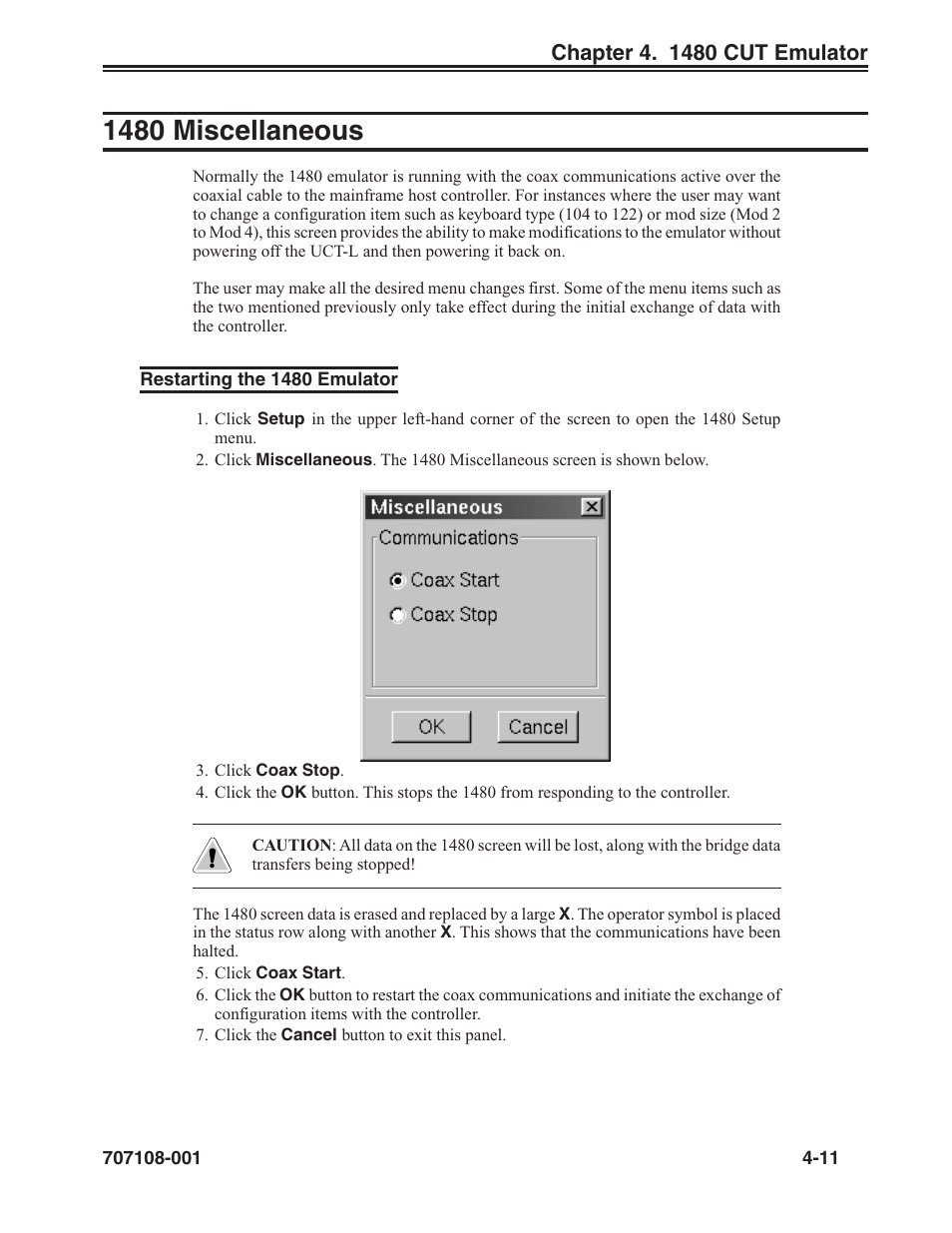 1480 miscellaneous -11, Restarting the 1480 emulator -11, 1480 miscellaneous | Visara UCT-L User Manual | Page 35 / 160