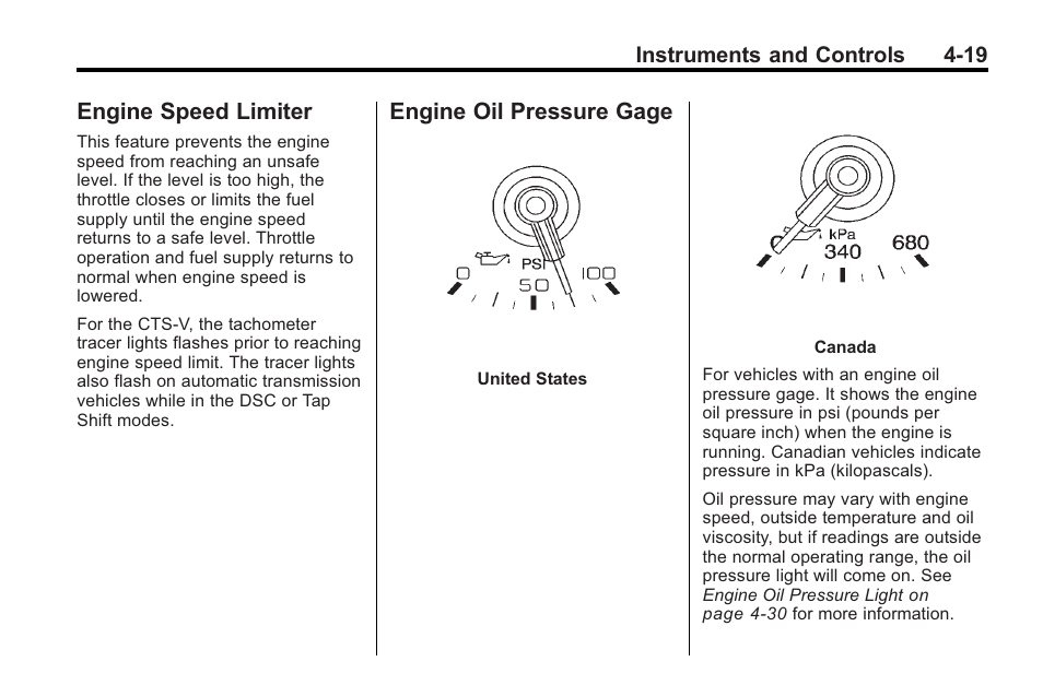 Engine speed limiter, Engine oil pressure gage, Engine speed limiter -19 | Oil pressure gage -19 | Cadillac 2010 Cadillac CTS/CTS-V User Manual | Page 129 / 464