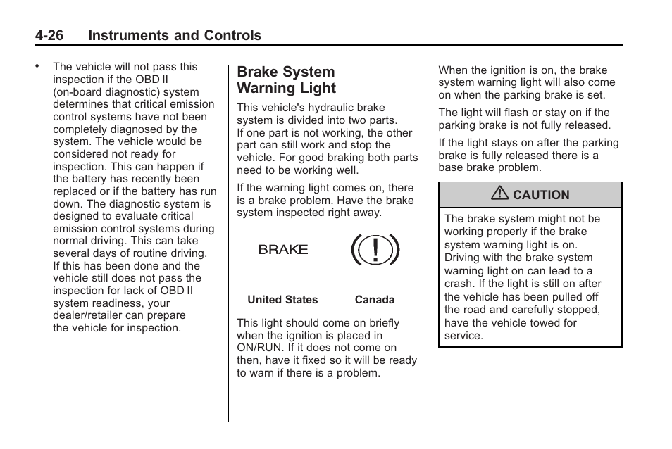 Brake system warning light, Brake system warning, Light -26 | Cadillac 2010 Cadillac CTS/CTS-V User Manual | Page 136 / 464