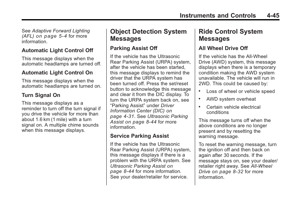 Object detection system messages, Ride control system messages, Object detection system | System, Messages -45, Onstar, Universal remote, Instruments and controls 4-45 | Cadillac 2010 Cadillac CTS/CTS-V User Manual | Page 155 / 464