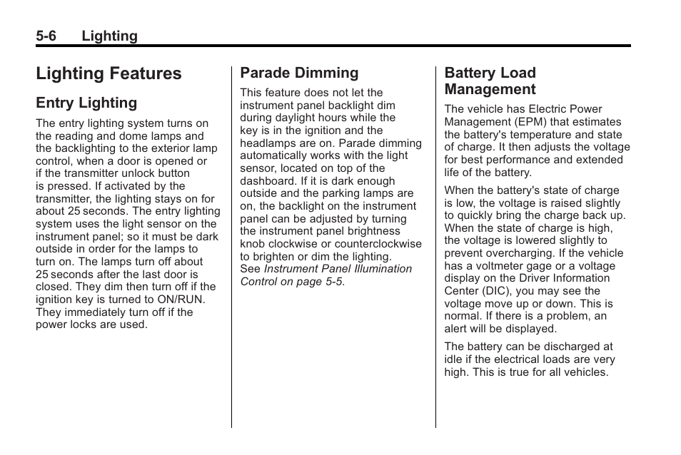Lighting features, Entry lighting, Parade dimming | Battery load management, Cruise control | Cadillac 2010 Cadillac CTS/CTS-V User Manual | Page 182 / 464