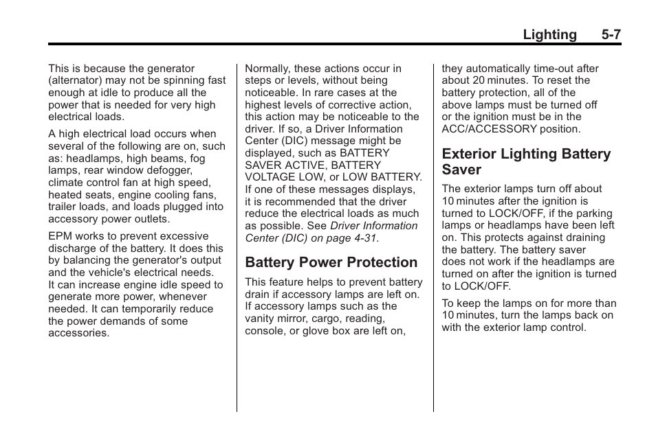 Battery power protection, Exterior lighting battery saver, Saver -7 | Cadillac 2010 Cadillac CTS/CTS-V User Manual | Page 183 / 464