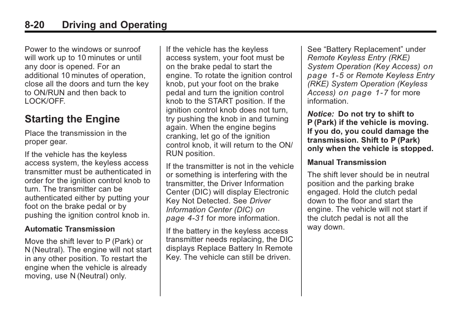Starting the engine, Starting the engine -20, 20 driving and operating | Cadillac 2010 Cadillac CTS/CTS-V User Manual | Page 260 / 464
