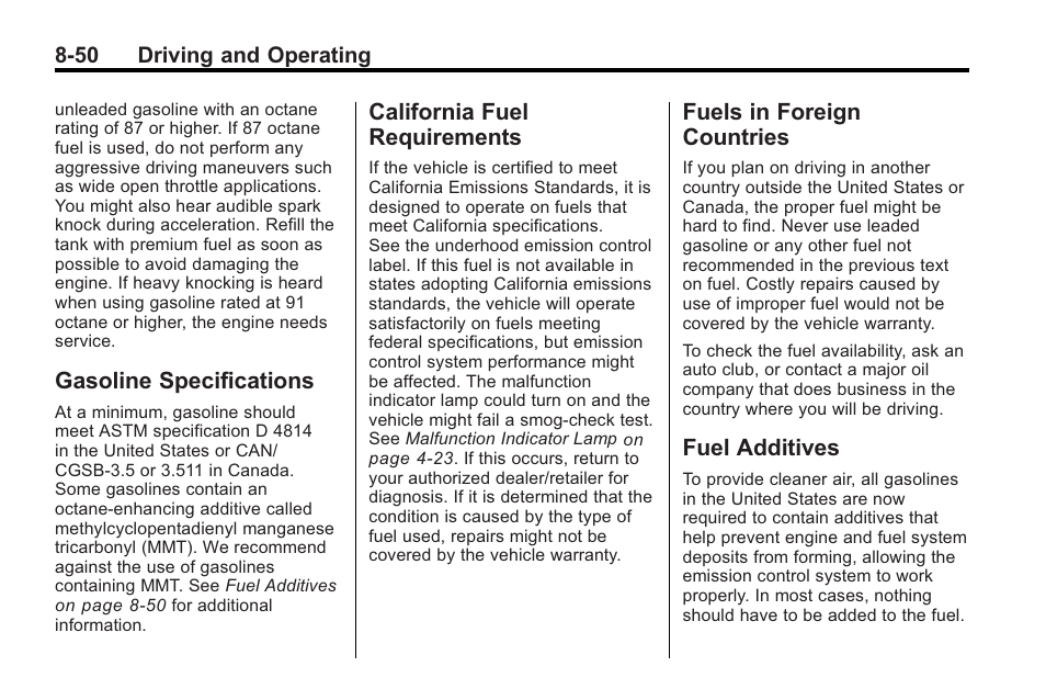 Gasoline specifications, California fuel requirements, Fuels in foreign countries | Fuel additives, Gasoline specifications -50 california fuel, Requirements -50, Fuels in foreign countries -50 fuel additives -50 | Cadillac 2010 Cadillac CTS/CTS-V User Manual | Page 290 / 464
