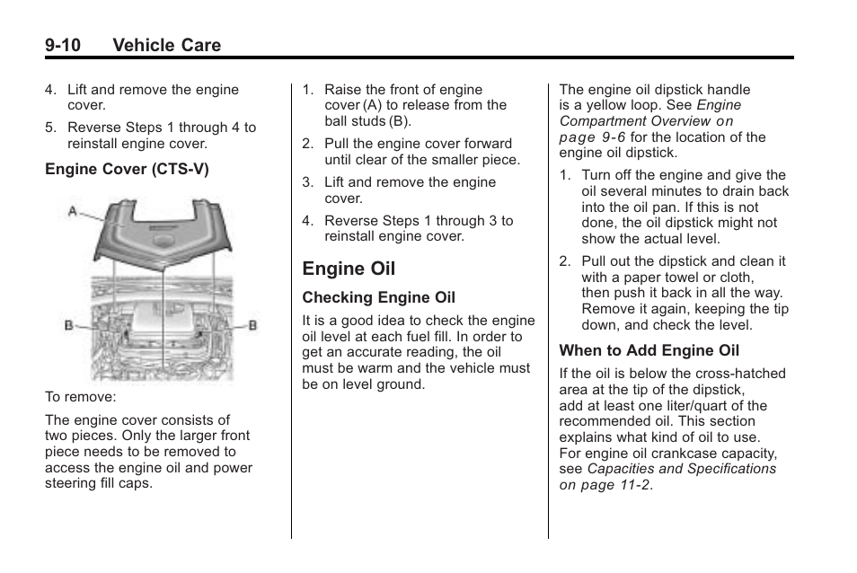 Engine oil, Engine oil -10, Check | Engine, 10 vehicle care | Cadillac 2010 Cadillac CTS/CTS-V User Manual | Page 310 / 464