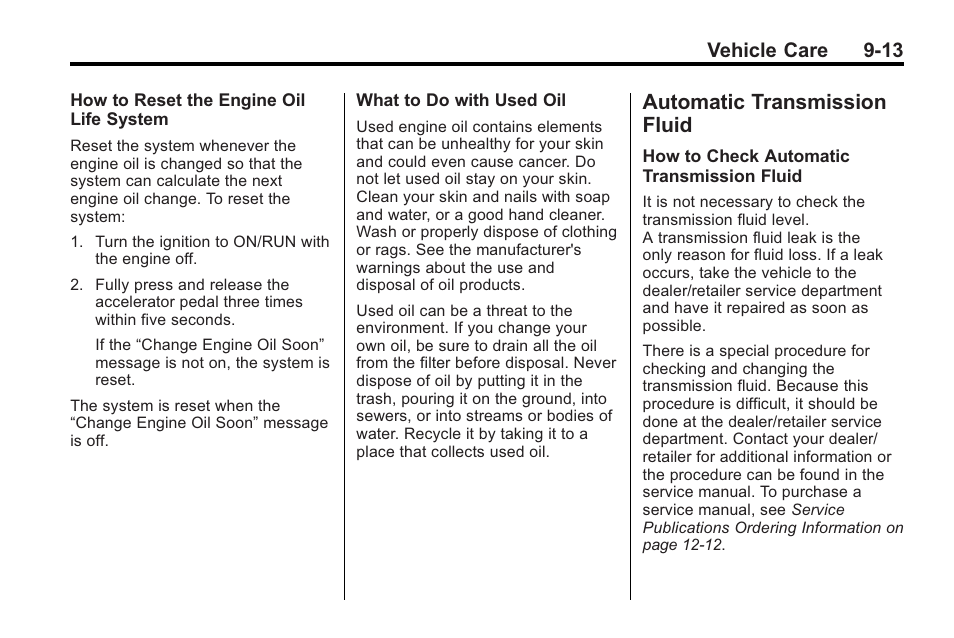Automatic transmission fluid, Automatic transmission, Fluid -13 | Vehicle care 9-13 | Cadillac 2010 Cadillac CTS/CTS-V User Manual | Page 313 / 464