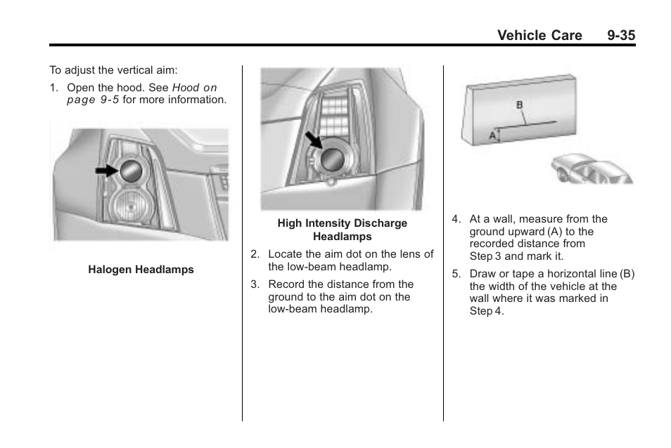 Vehicle care 9-35 | Cadillac 2010 Cadillac CTS/CTS-V User Manual | Page 335 / 464