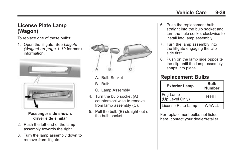 License plate lamp (wagon), Replacement bulbs, Plate lamp | Agon) -39, Replacement bulbs -39, Vehicle care 9-39 | Cadillac 2010 Cadillac CTS/CTS-V User Manual | Page 339 / 464