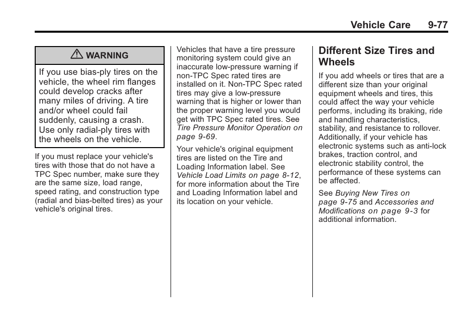 Different size tires and wheels, Different size tires and, Wheels -77 | Cadillac 2010 Cadillac CTS/CTS-V User Manual | Page 377 / 464