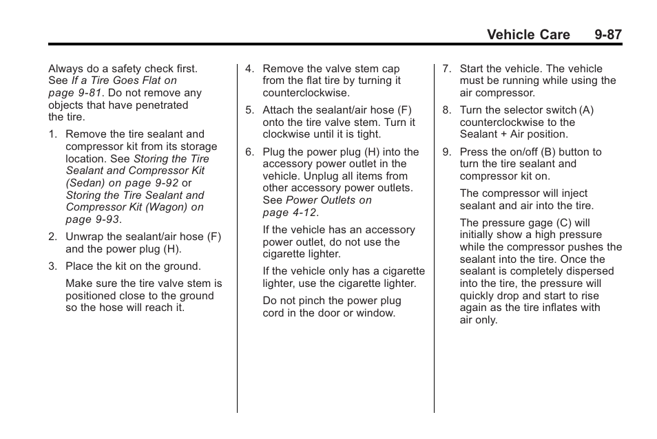 Vehicle care 9-87 | Cadillac 2010 Cadillac CTS/CTS-V User Manual | Page 387 / 464