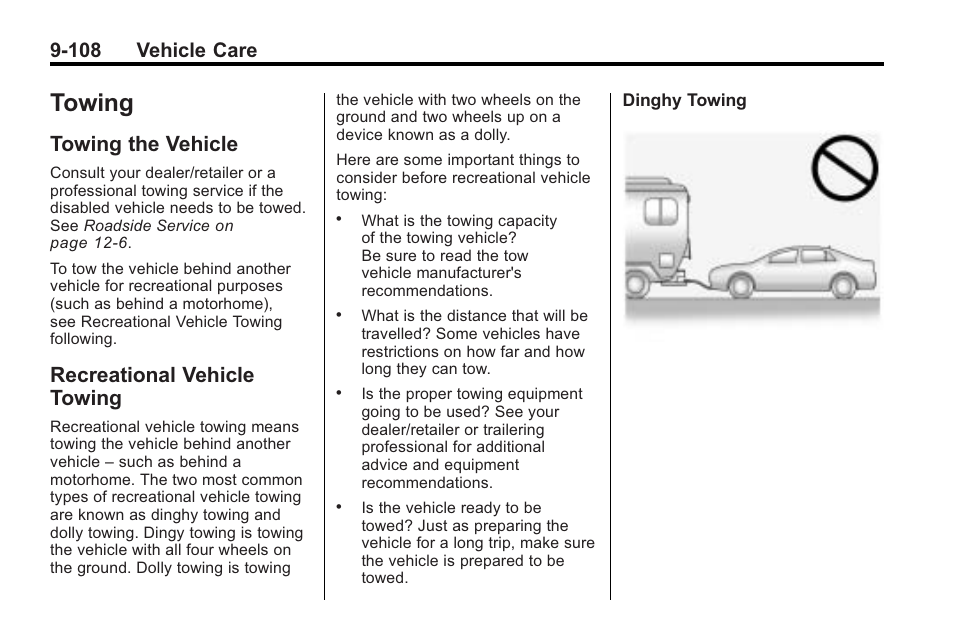 Towing, Towing the vehicle, Recreational vehicle towing | Towing -108, And privacy, Towing the vehicle -108 recreational vehicle, 108 vehicle care | Cadillac 2010 Cadillac CTS/CTS-V User Manual | Page 408 / 464