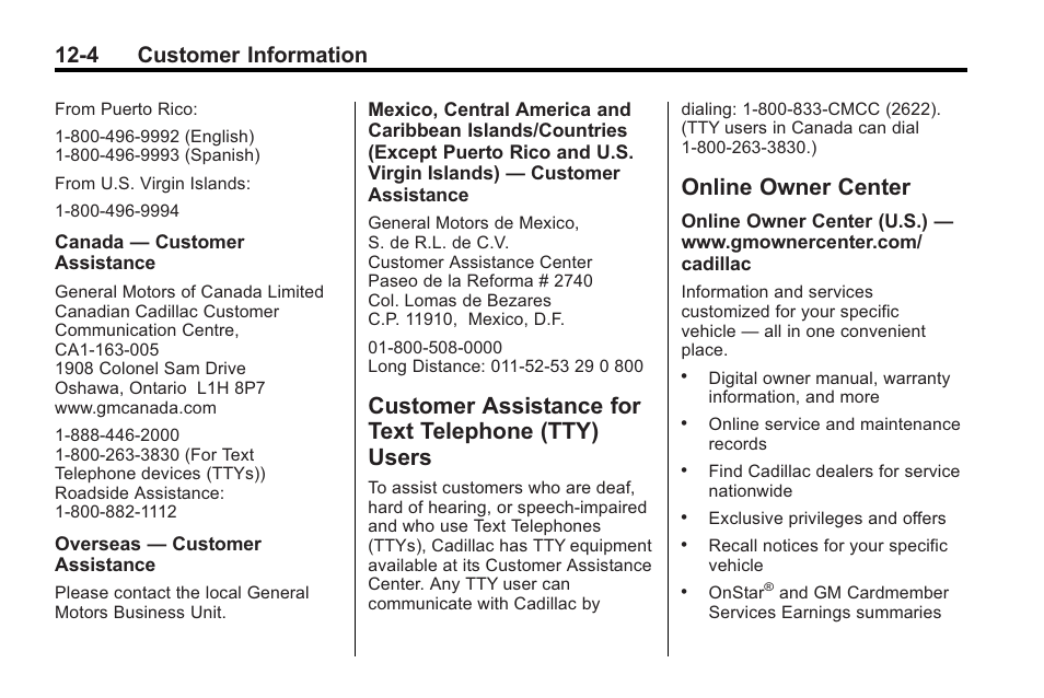 Customer assistance for text telephone (tty) users, Online owner center, Customer assistance for text | Telephone (tty) users -4, Online owner center -4, 4 customer information | Cadillac 2010 Cadillac CTS/CTS-V User Manual | Page 440 / 464