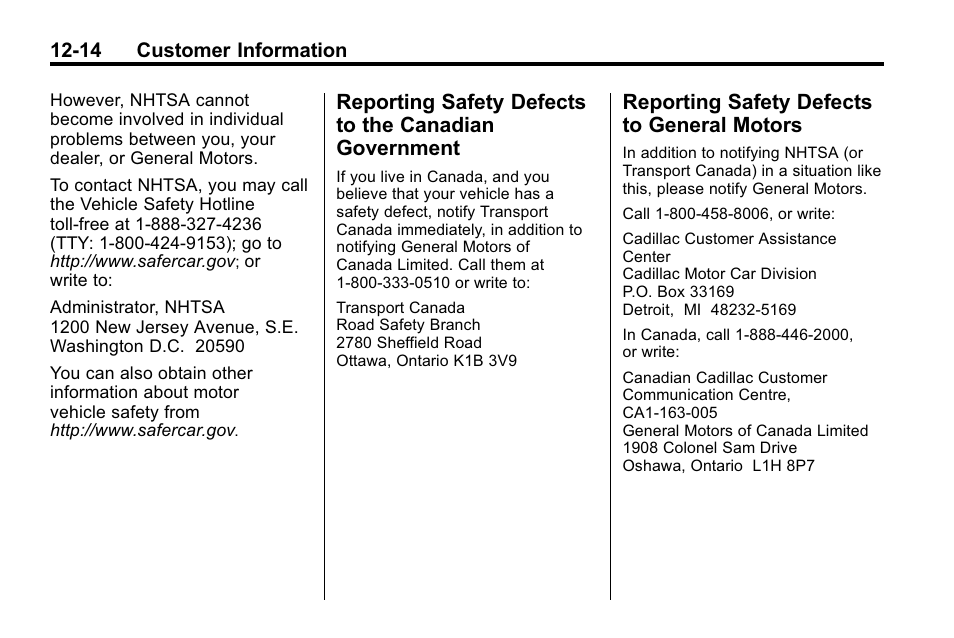 Reporting safety defects to general motors, Reporting safety defects to, The canadian government -14 | General motors -14 | Cadillac 2010 Cadillac CTS/CTS-V User Manual | Page 450 / 464