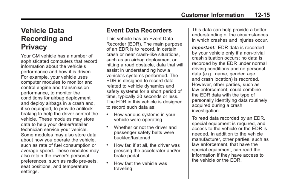 Vehicle data recording and privacy, Event data recorders, Vehicle data recording | Ehicle data recording and, Privacy -15, Event data recorders -15, Customer information 12-15 | Cadillac 2010 Cadillac CTS/CTS-V User Manual | Page 451 / 464