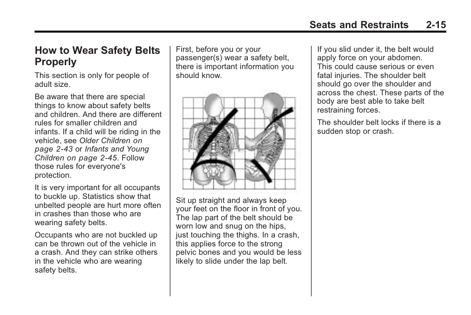 How to wear safety belts properly, How to wear safety belts, Properly -15 | Seats and restraints 2-15 | Cadillac 2010 Cadillac CTS/CTS-V User Manual | Page 53 / 464