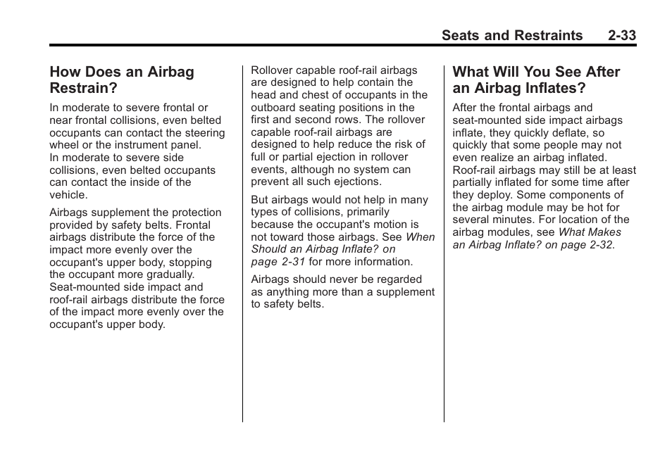 How does an airbag restrain, What will you see after an airbag inflates, How does an airbag | Restrain? -33, What will you see after an, Airbag inflates? -33 | Cadillac 2010 Cadillac CTS/CTS-V User Manual | Page 71 / 464