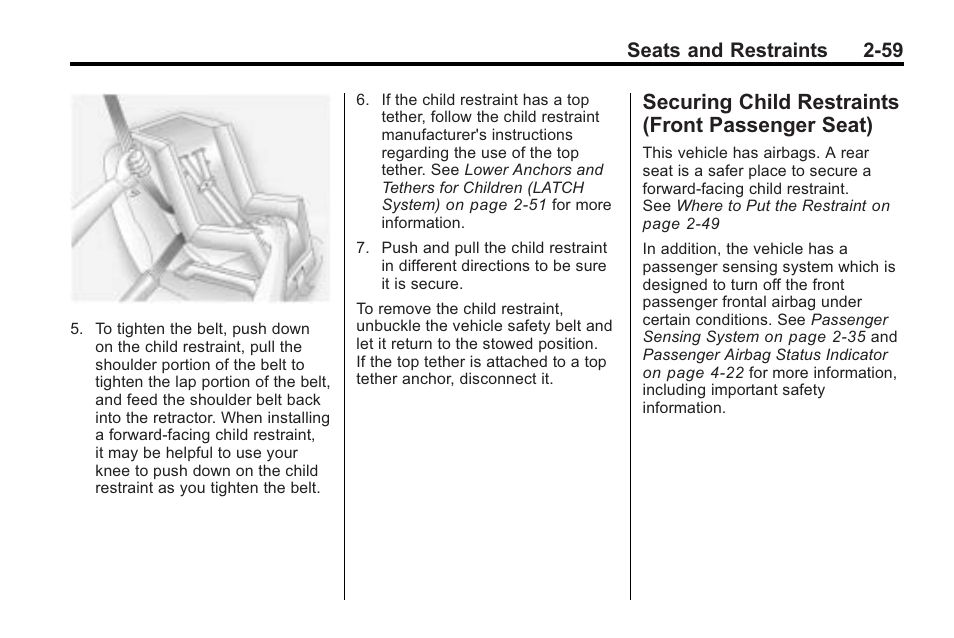 Securing child restraints (front passenger seat), Securing child restraints, Front passenger seat) -59 | Seats and restraints 2-59 | Cadillac 2010 Cadillac CTS/CTS-V User Manual | Page 97 / 464