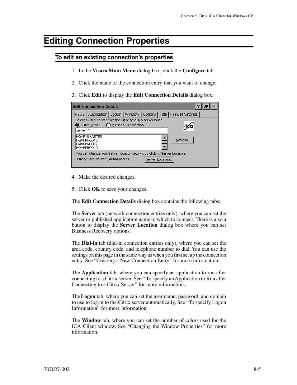 Editing connection properties, To edit an existing connection's properties, Editing connection properties -5 | To edit an existing connection’s properties -5 | Visara 410 User Manual | Page 61 / 86